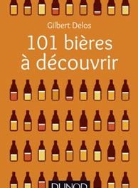 Gagnez «101 bières à découvrir», le guide signé Gilbert Delos