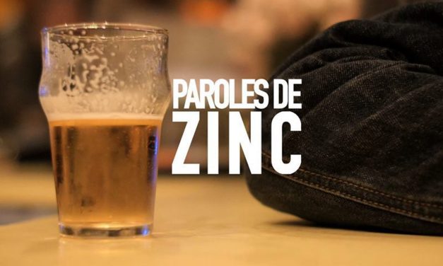 La vie des bistrots parisiens, c’est dans « Paroles de zinc »