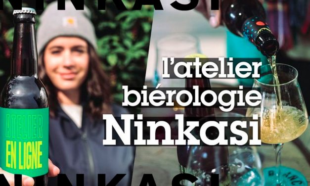 Atelier bièrologie Ninkasi en ligne