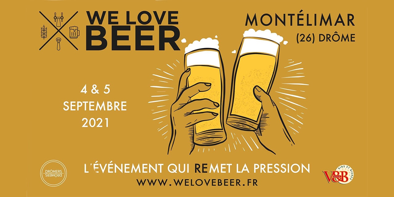 We Love Beer tient sa 2e édition à Montélimar les 4 et 5 septembre