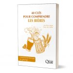 40 clés pour comprendre les bières, sans perdre leur convivialité