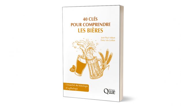 40 clés pour comprendre les bières, sans perdre leur convivialité