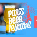 Le Paris Beer Festival revient pour sa 13ème édition