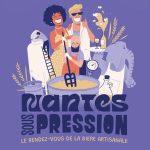 Nantes Sous Pression c&rsquo;est dès aujourd&rsquo;hui !